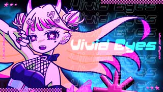 Vivid Eyes / びびでびるか 【#コラコレ2026TOP100】