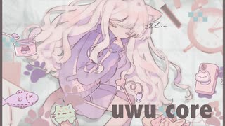 uwu core - Team 宇宙猫