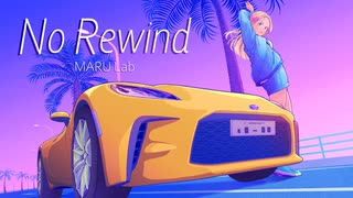 No Rewind / MARU Lab 【VocaDuo 2026】